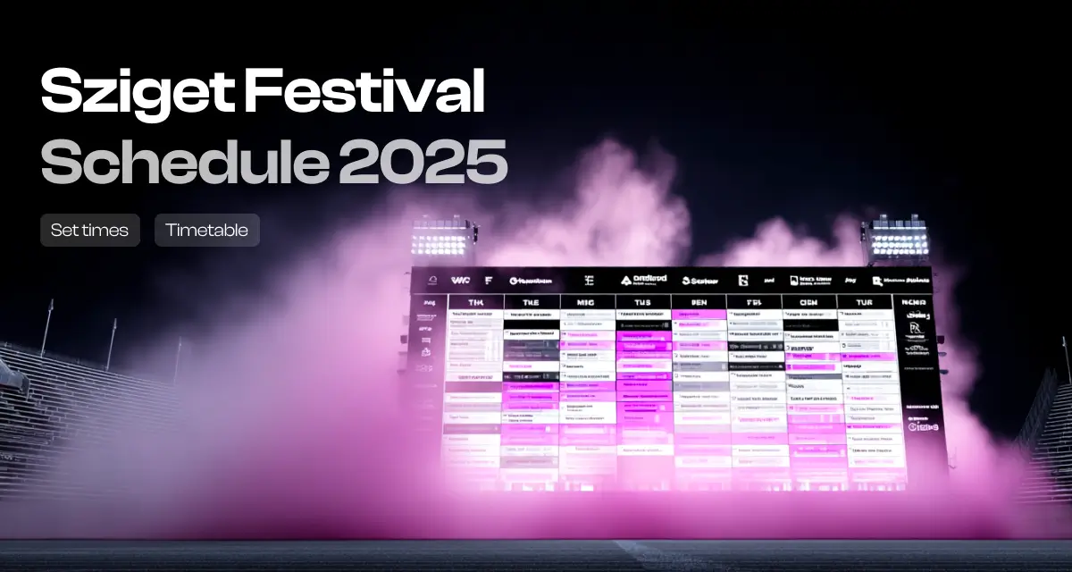 Sziget Festival Schedule 2025