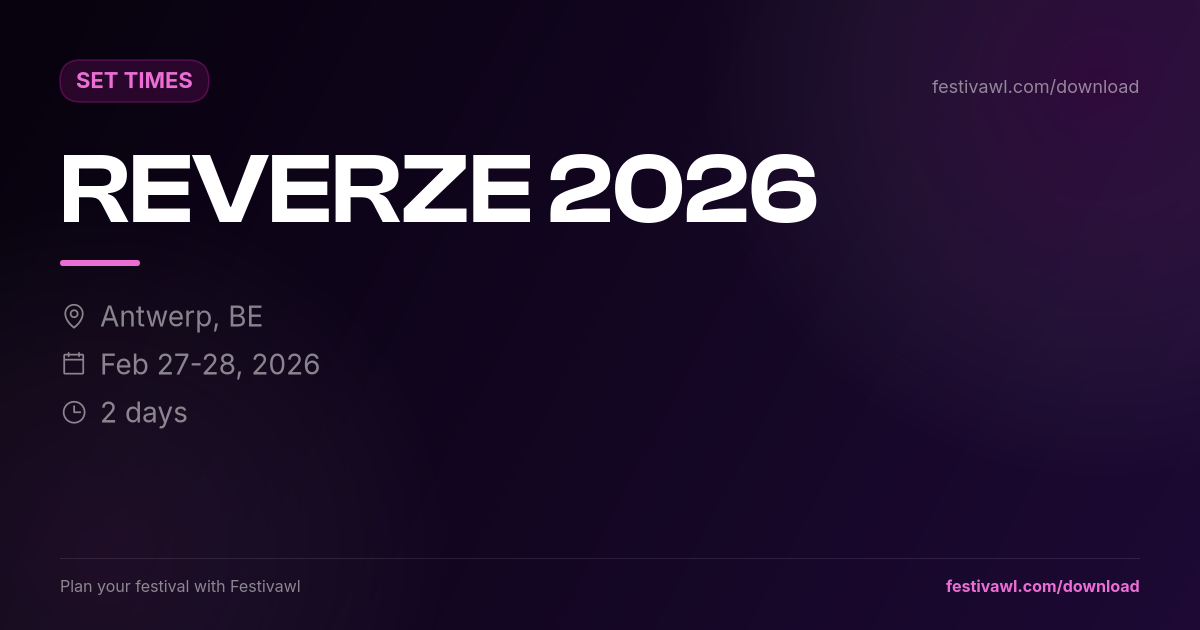REVERZE – Set Times 2026