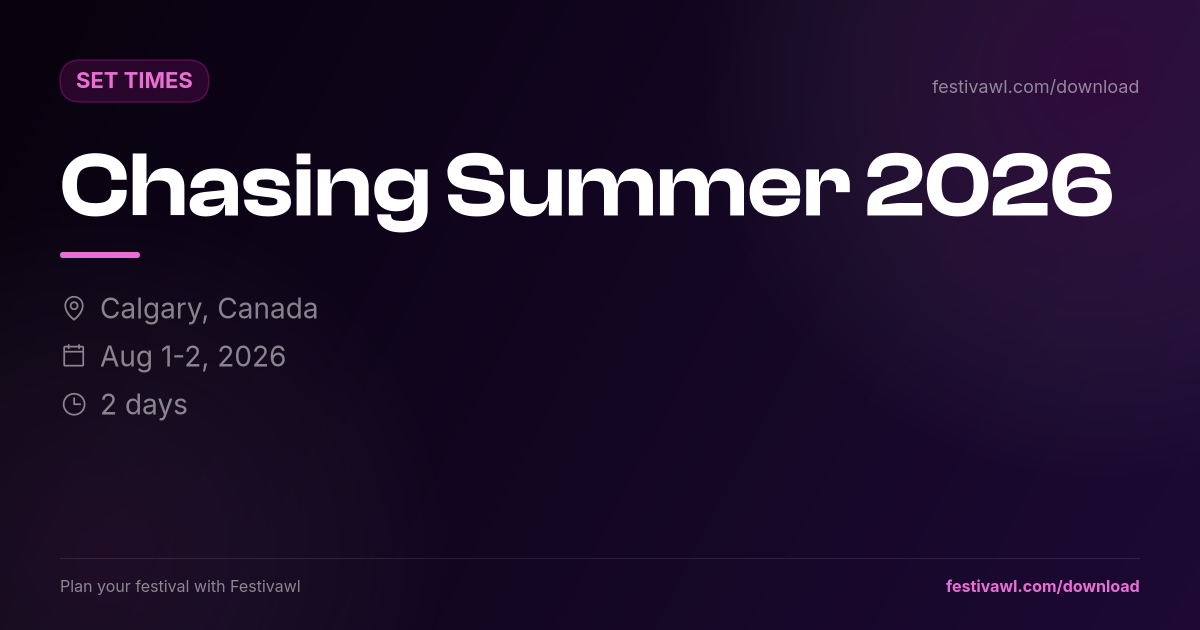 Chasing Summer – Set Times 2026