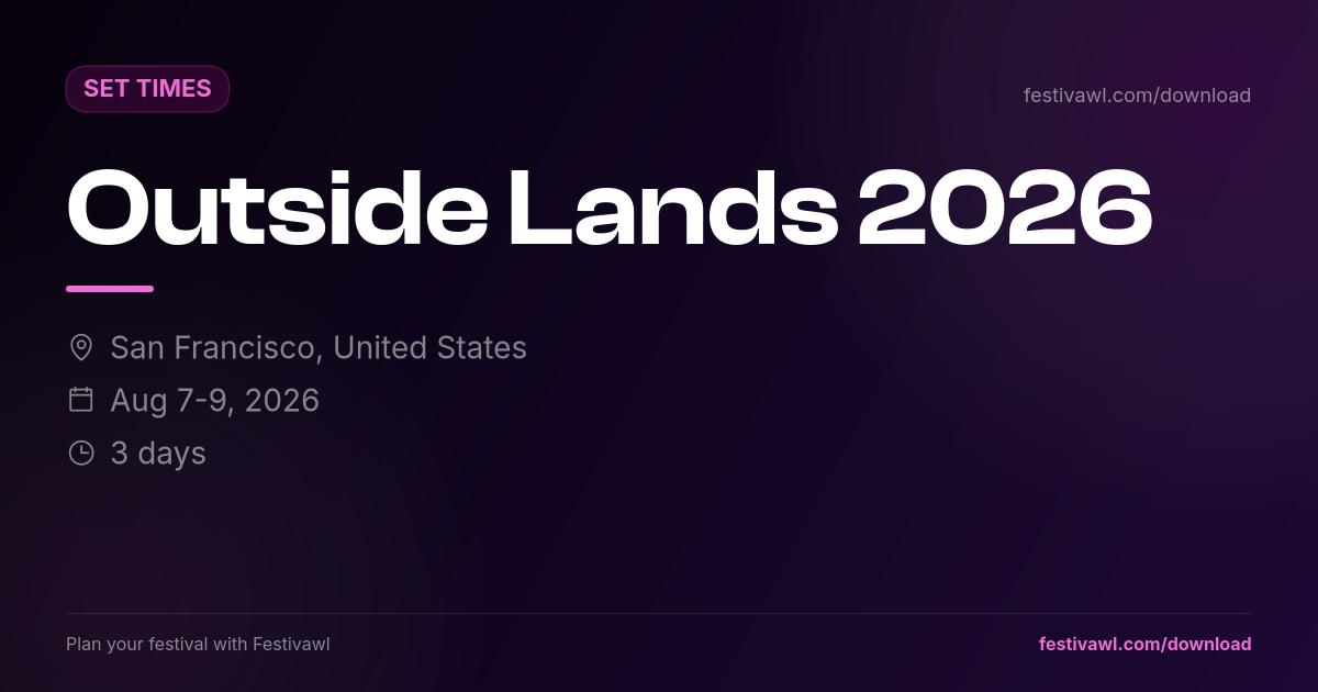 Outside Lands – Set Times 2026