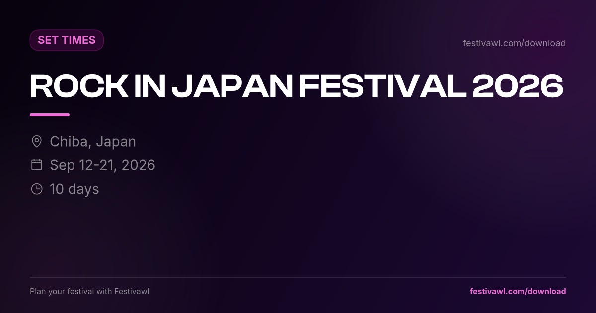 ROCK IN JAPAN FESTIVAL – Set Times 2026