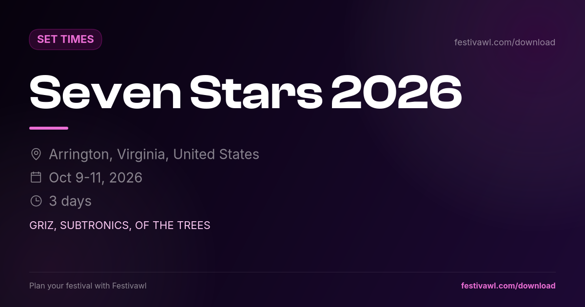 Seven Stars – Set Times 2026
